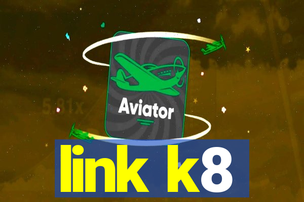 link k8