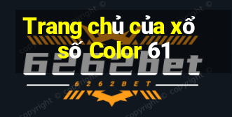 Trang chủ của xổ số Color 61