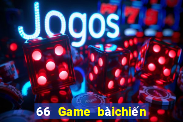 66 Game bàichiến đấu máu