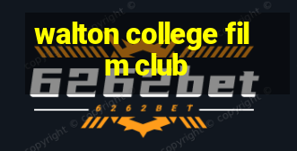 walton college film club