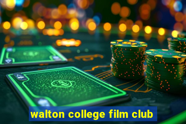 walton college film club