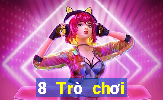 8 Trò chơi điện tử