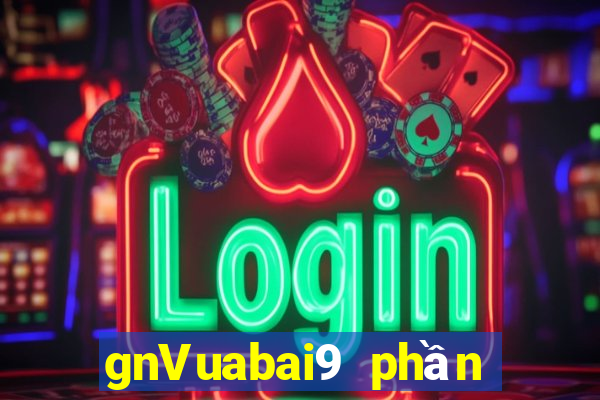 gnVuabai9 phần mềm game bài