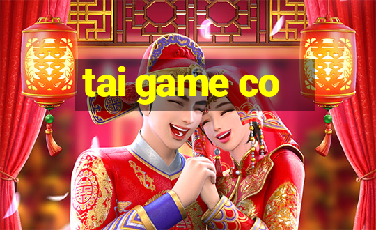 tai game co