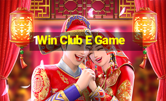 1Win Club E Game