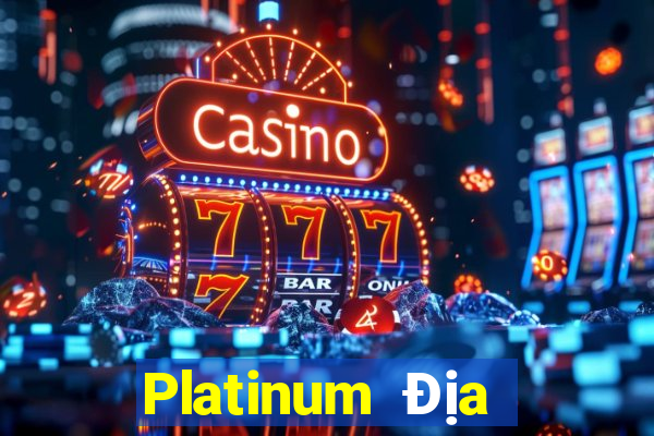 Platinum Địa điểm Giải trí