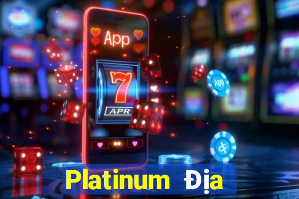 Platinum Địa điểm Giải trí