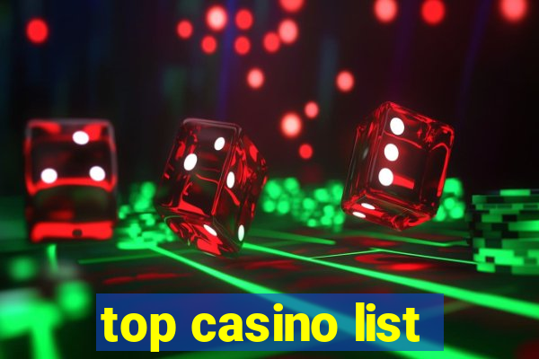 top casino list