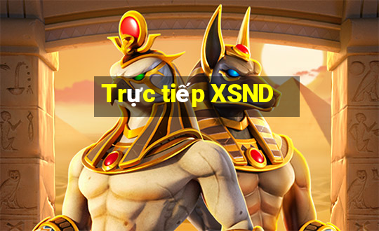 Trực tiếp XSND