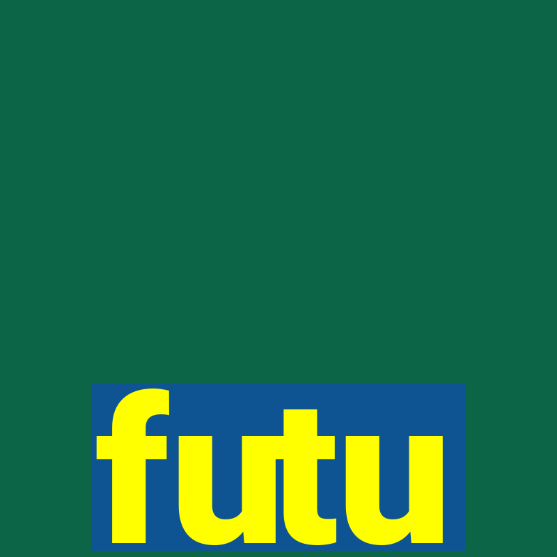 futu