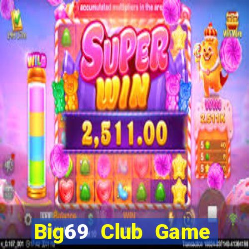 Big69 Club Game Bài Club