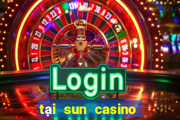 tại sun casino cho android