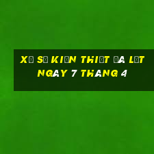 xổ số kiến thiết đà lạt ngày 7 tháng 4