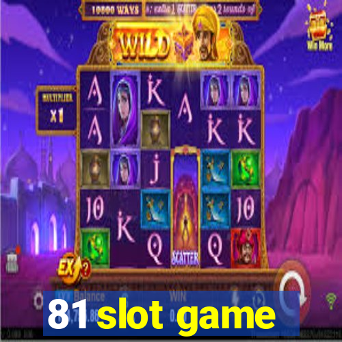 81 slot game