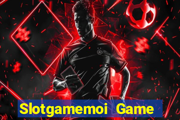 Slotgamemoi Game Bài Son