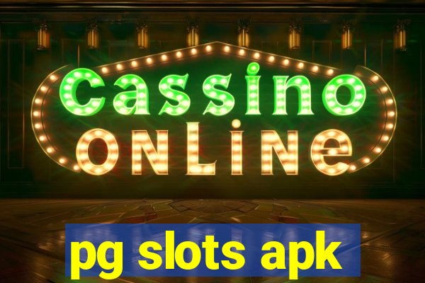 pg slots apk