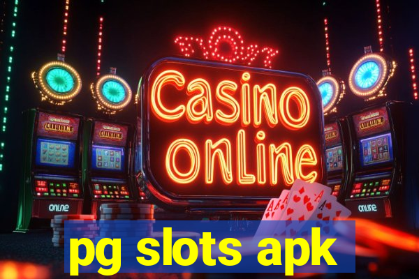 pg slots apk