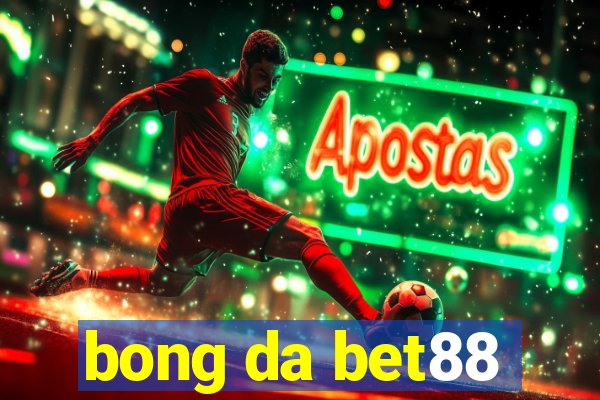 bong da bet88