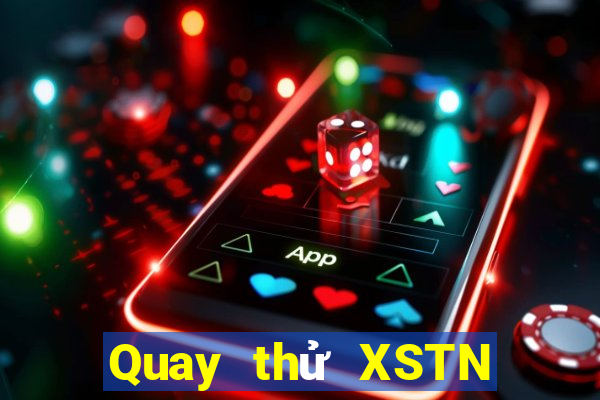 Quay thử XSTN ngày thứ năm