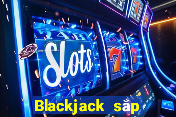 Blackjack sắp xếp theo dõi