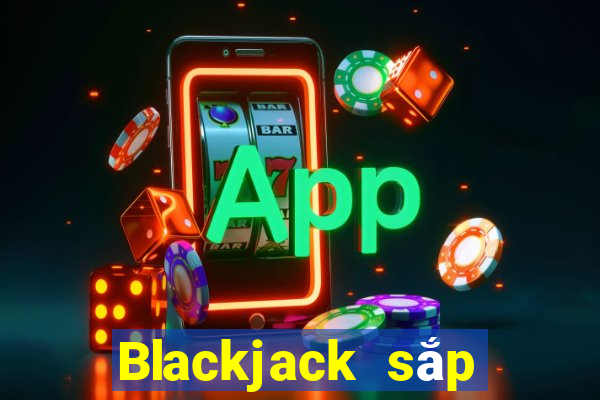 Blackjack sắp xếp theo dõi