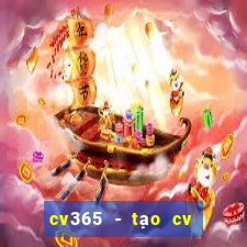 cv365 - tạo cv online đẹp