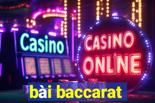 bài baccarat