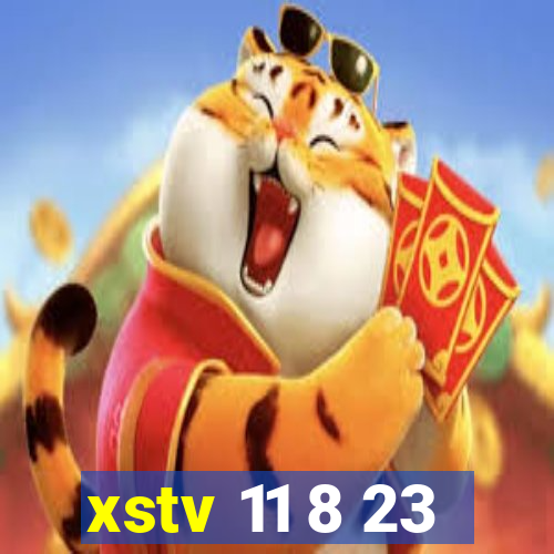 xstv 11 8 23