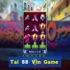 Tai 88 Vin Game Bài E168