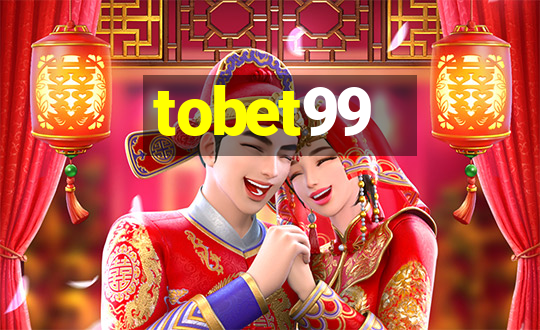 tobet99