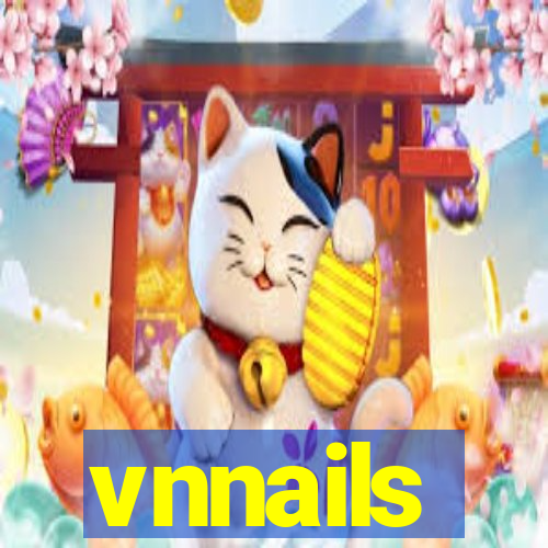 vnnails