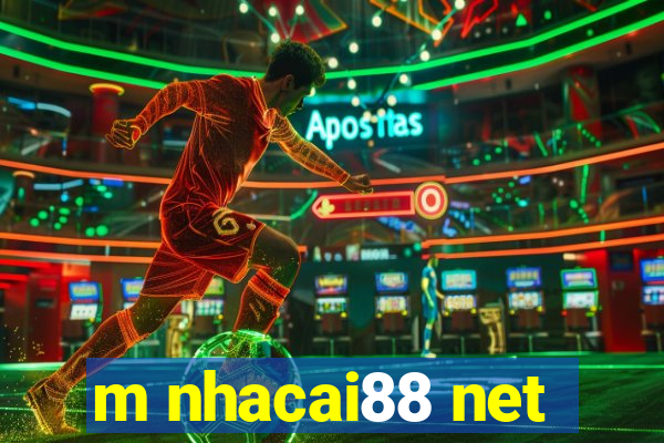 m nhacai88 net