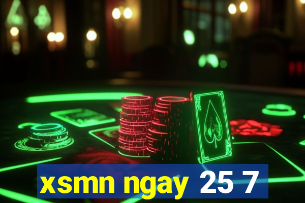 xsmn ngay 25 7