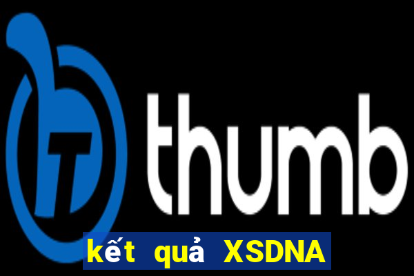 kết quả XSDNA ngày 2