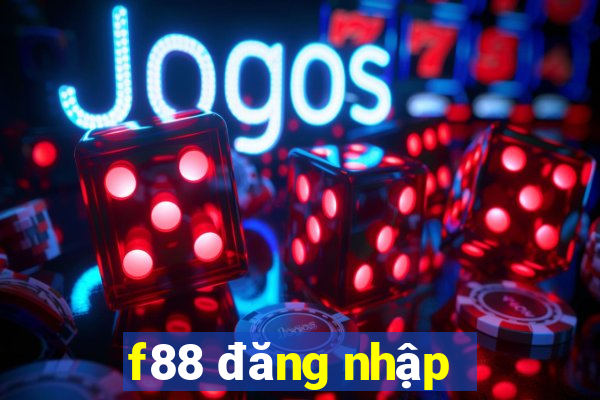 f88 đăng nhập