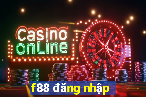 f88 đăng nhập