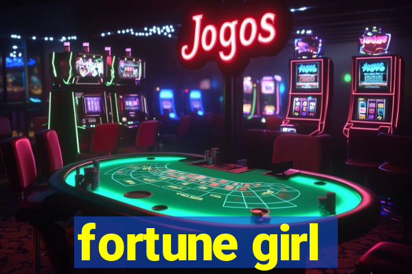 fortune girl