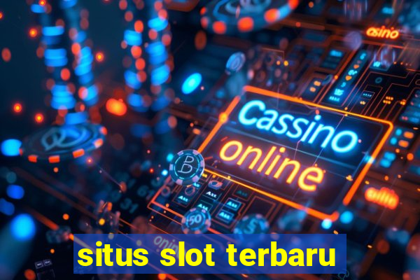 situs slot terbaru