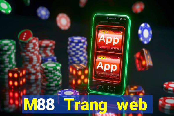 M88 Trang web chính thức của Big Miệng