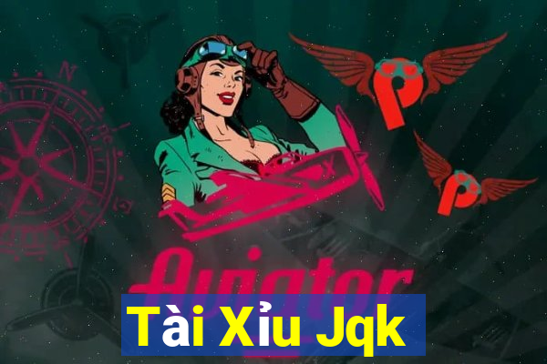 Tài Xỉu Jqk