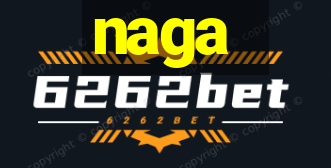 naga