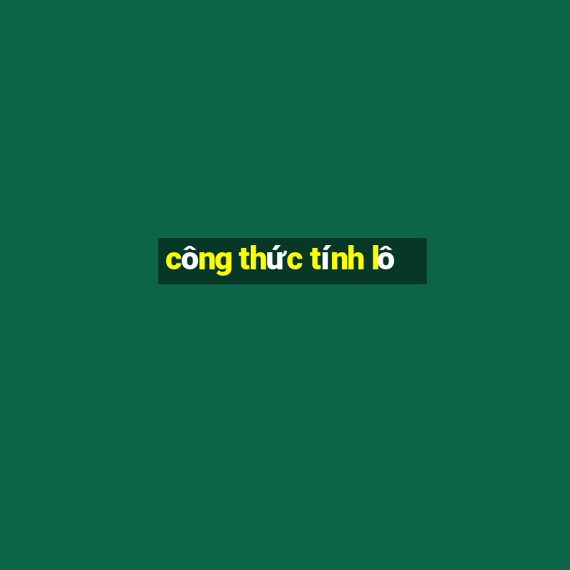 công thức tính lô