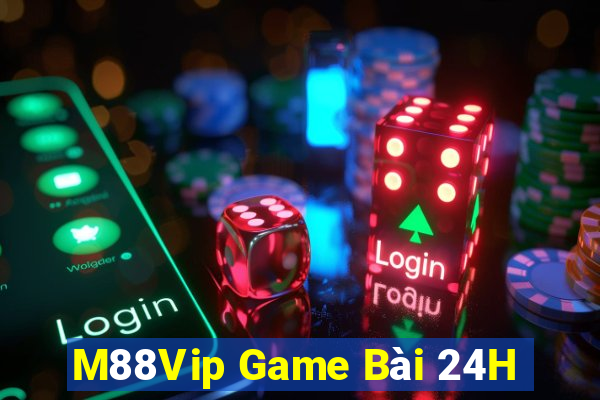 M88Vip Game Bài 24H