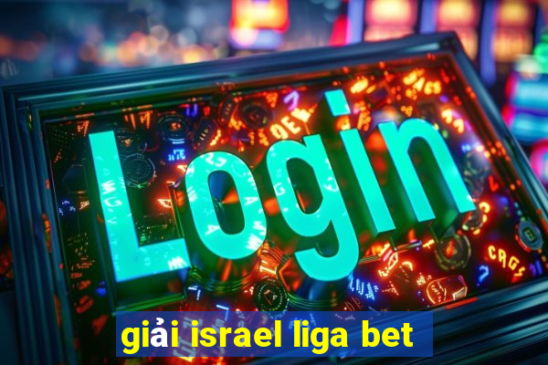 giải israel liga bet