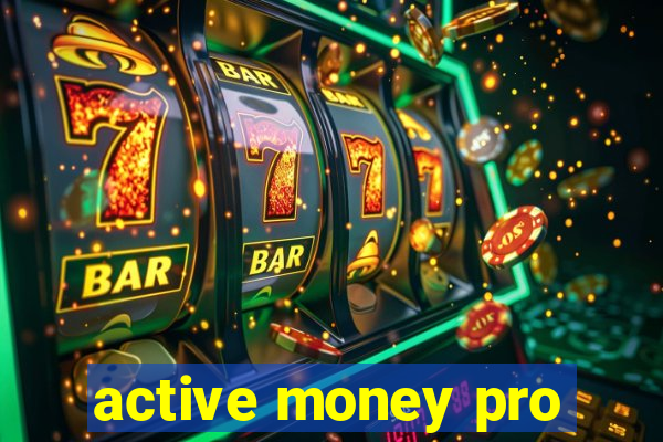 active money pro