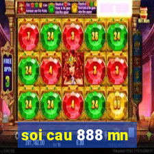 soi cau 888 mn