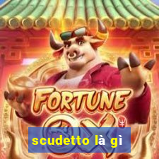 scudetto là gì