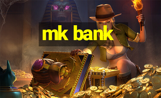 mk bank