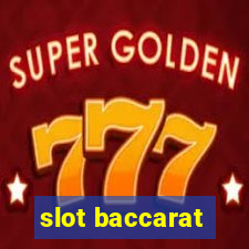 slot baccarat