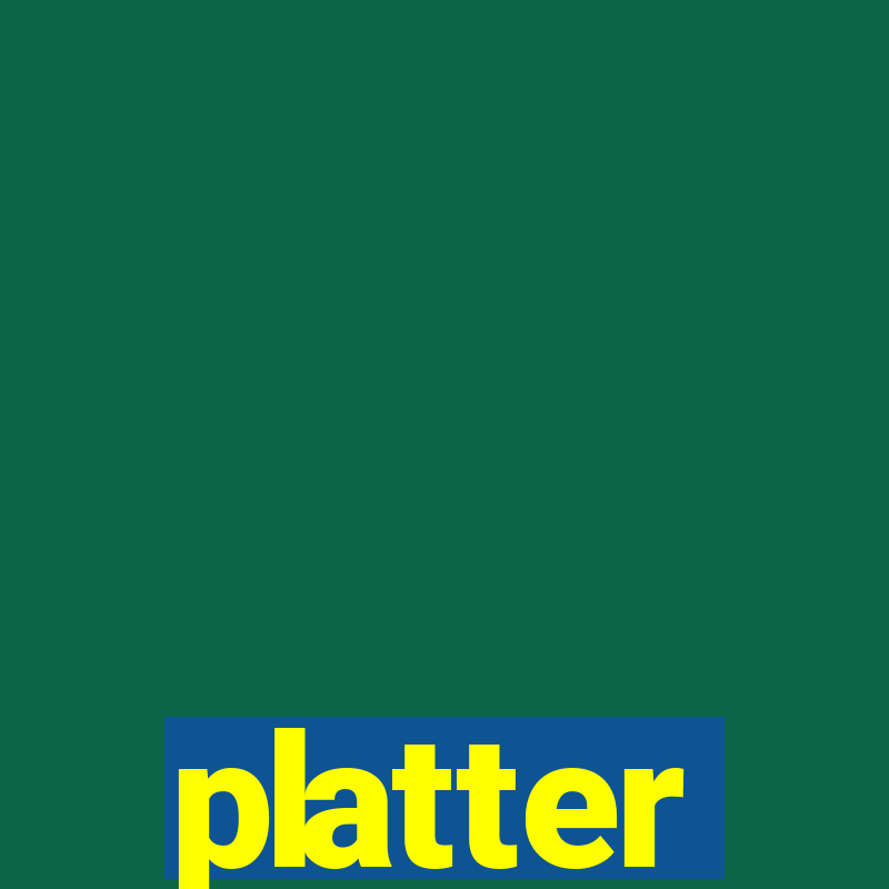 platter